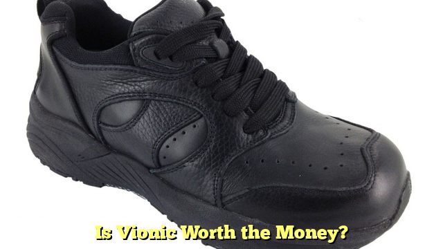 Is Vionic Worth the Money?